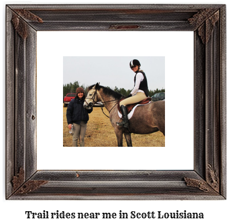 trail rides near me in Scott, Louisiana